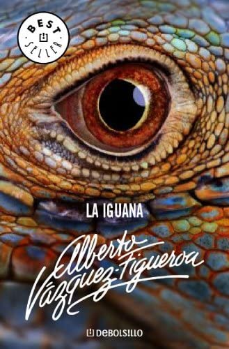 La iguana (BEST SELLER) (Spanish Edition)