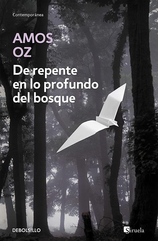 De repente en lo profundo del bosque (Contempor&aacute;nea) (Spanish Edition)