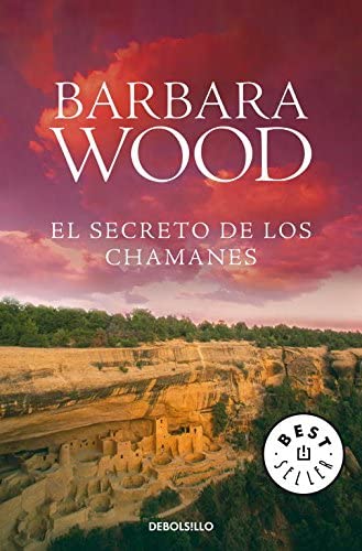 El secreto de los chamanes (Best Seller) (Spanish Edition)