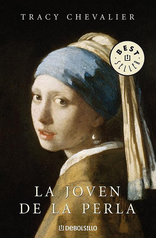 La joven de la perla / Girl with a Pearl Earring (Best Seller) (Spanish Edition)