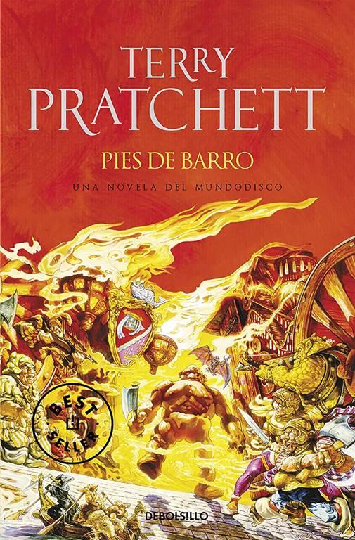 Pies de barro (Mundodisco 19) (Spanish Edition)