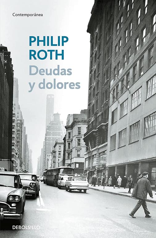 Deudas y dolores (Contempor&aacute;nea) (Spanish Edition)