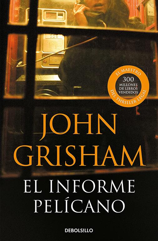 El informe pel&iacute;cano (Best Seller) (Spanish Edition)