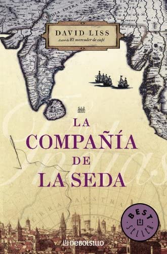 La compa&ntilde;&iacute;a de la seda (BEST SELLER) (Spanish Edition)