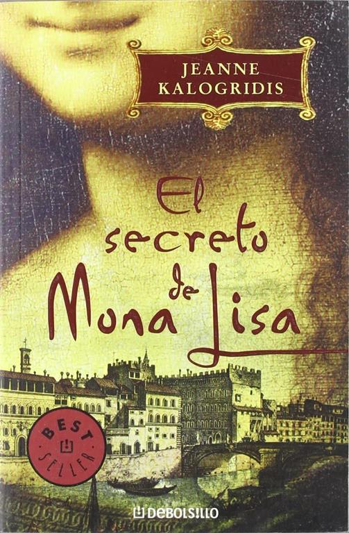 El secreto de Mona Lisa (BEST SELLER) (Spanish Edition)