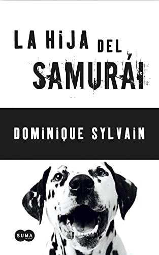 La hija del samur&aacute;i (SUMA) (Spanish Edition)