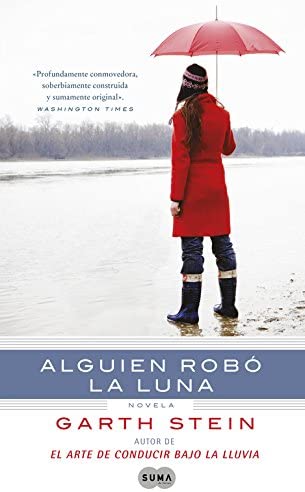 Alguien rob&oacute; la luna (SUMA) (Spanish Edition)