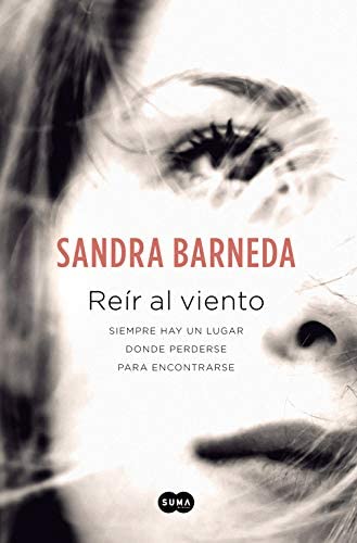 Re&iacute;r al viento (SUMA) (Spanish Edition)