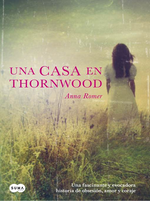 Una casa en Thornwood