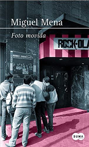 Foto movida (SUMA) (Spanish Edition)