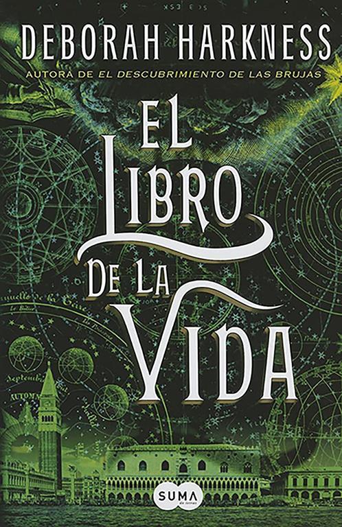 El Libro de la vida / The Book of Life (All Souls) (El descubrimiento de las brujas) (Spanish Edition)