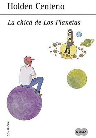 La chica de Los Planetas (SUMA) (Spanish Edition)