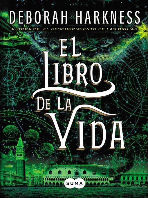 El libro de la vida (El descubrimiento de las brujas 3)