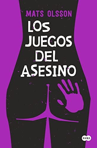 Los juegos del asesino (SUMA) (Spanish Edition)