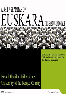 A brief grammar of Euskara, the Basque language