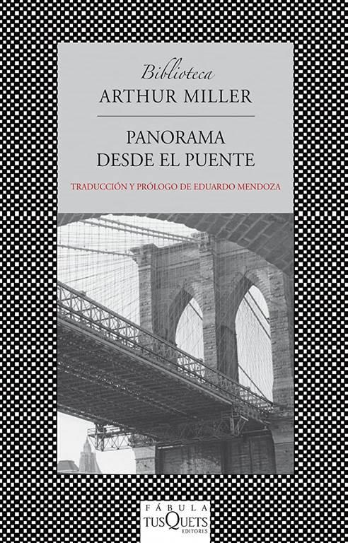 Panorama desde el puente: Drama en dos actos (F&Aacute;BULA) (Spanish Edition)