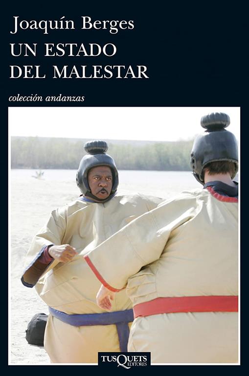 Un estado del malestar (Andanzas) (Spanish Edition)