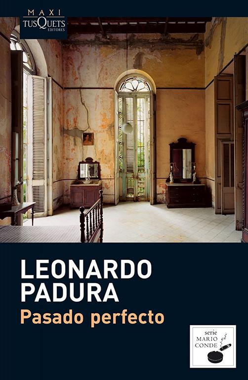 Pasado Perfecto (MAXI) (Spanish Edition)