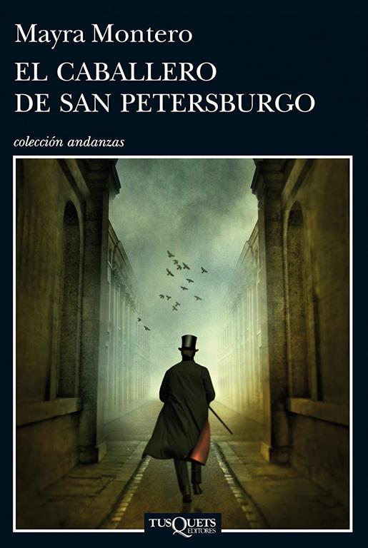 El caballero de San Petersburgo (Andanzas) (Spanish Edition)