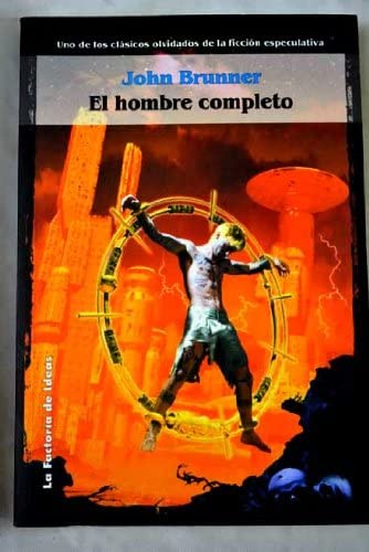 El Hombre Completo (Solaris ficci&oacute;n) (Spanish Edition)