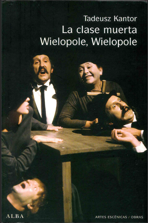 La clase muerta / Wielopole Wielopole