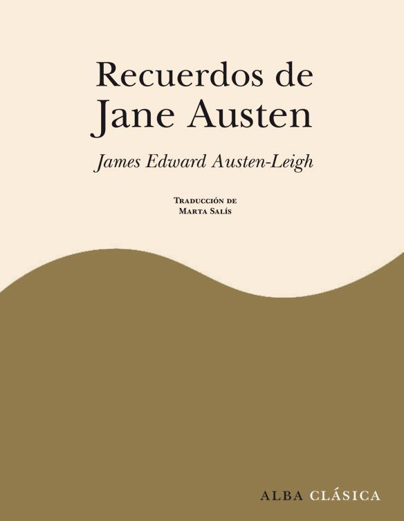 Recuerdos de Jane Austen.