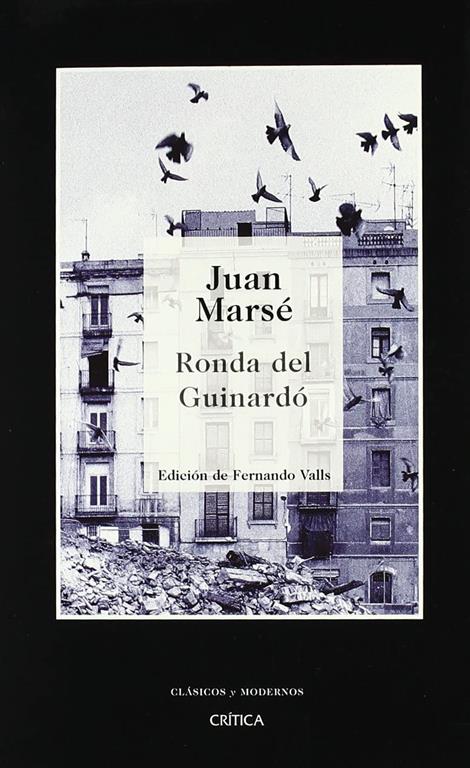 Ronda del Guinard&oacute; (Cl&aacute;sicos y Modernos) (Spanish Edition)