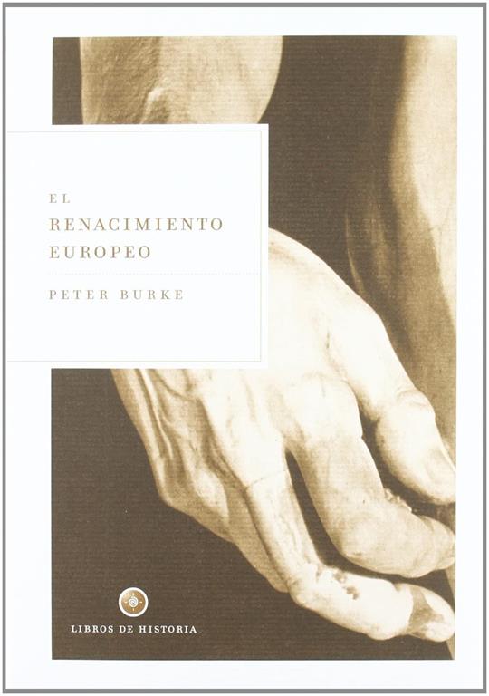 El renacimiento europeo (Libros de Historia) (Spanish Edition)