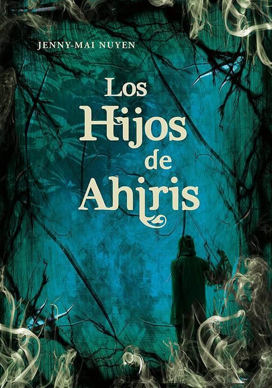 Los hijos de Ahiris (Montena) (Spanish Edition)