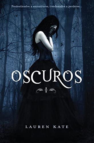 Oscuros (Oscuros 1) (Spanish Edition)