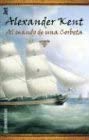Al Mando de Una Corbeta (Spanish Edition)