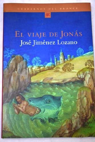 El viaje de Jon&aacute;s (Spanish Edition)