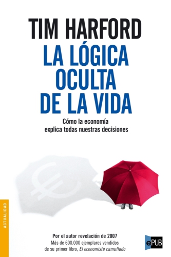 La Lógica Oculta de la Vida