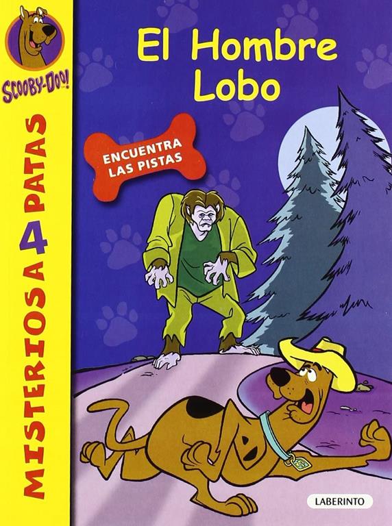 Scooby-Doo. El Hombre Lobo (Spanish Edition)