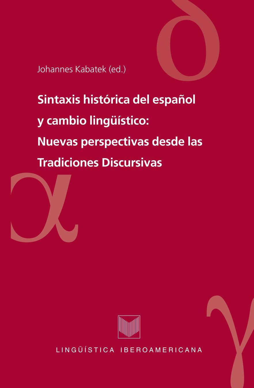 Sintaxis histórica del español y cambio lingüístico