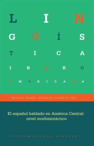 El Español hablado en América Central : nivel morfosintáctico