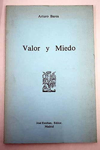 Valor y miedo (Spanish Edition)