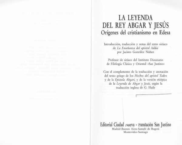 La leyenda del rey Abgar y Jesús : orígenes del crisianismo en Edesa