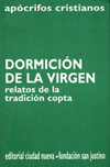 Dormición de la Virgen : relatos de la tradición copta