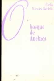 O bosque de Ancines (Narrativa) (Galician Edition)