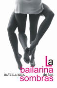 La bailarina de las sombras