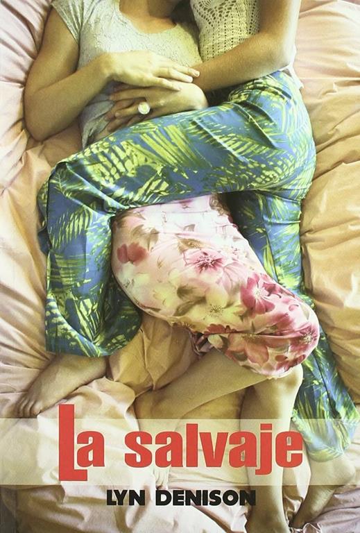 La salvaje (Salir del armario) (Spanish Edition)