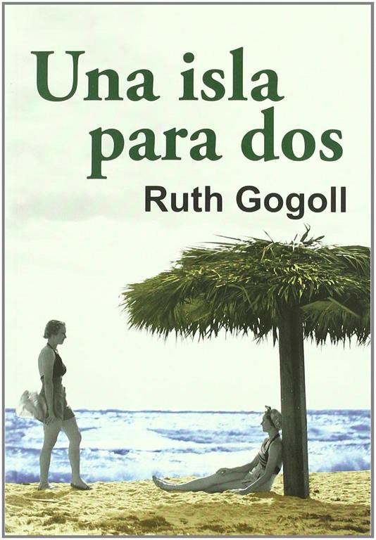 Una isla para dos (Salir del armario) (Spanish Edition)