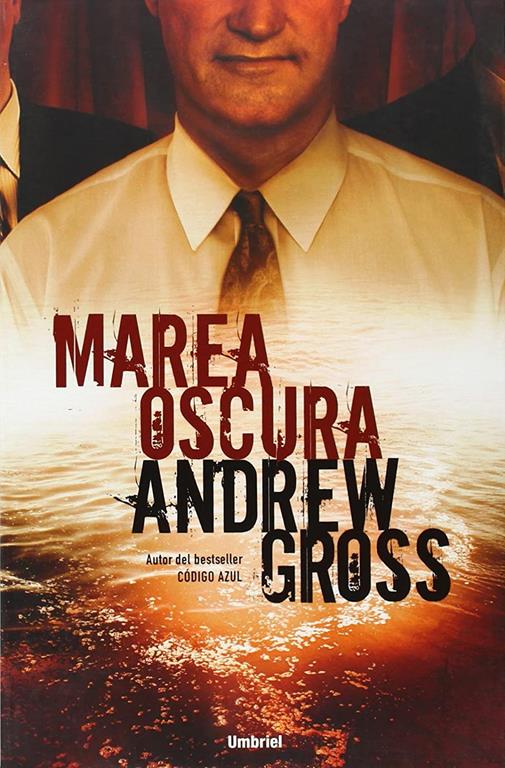 Marea oscura (Umbriel thriller) (Spanish Edition)