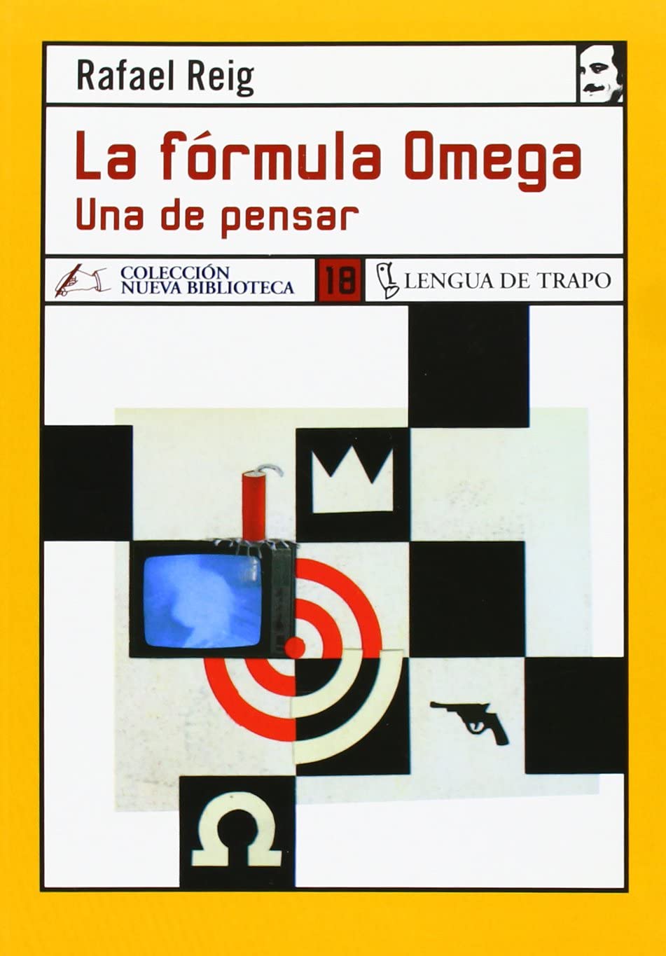 La f&oacute;rmula Omega: Una de pensar (NB) (Spanish Edition)