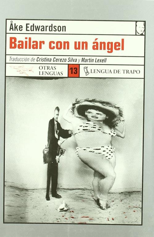 Bailar Con UN Angel (OL) (Spanish Edition)