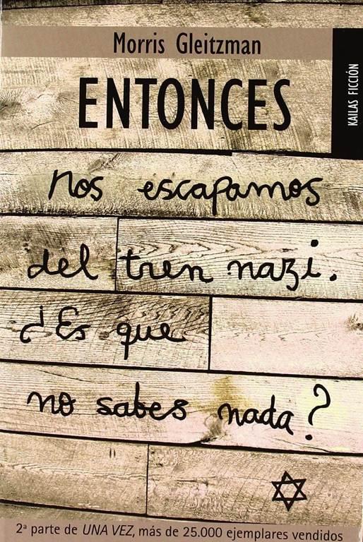 Entonces (FICCION) (Spanish Edition)