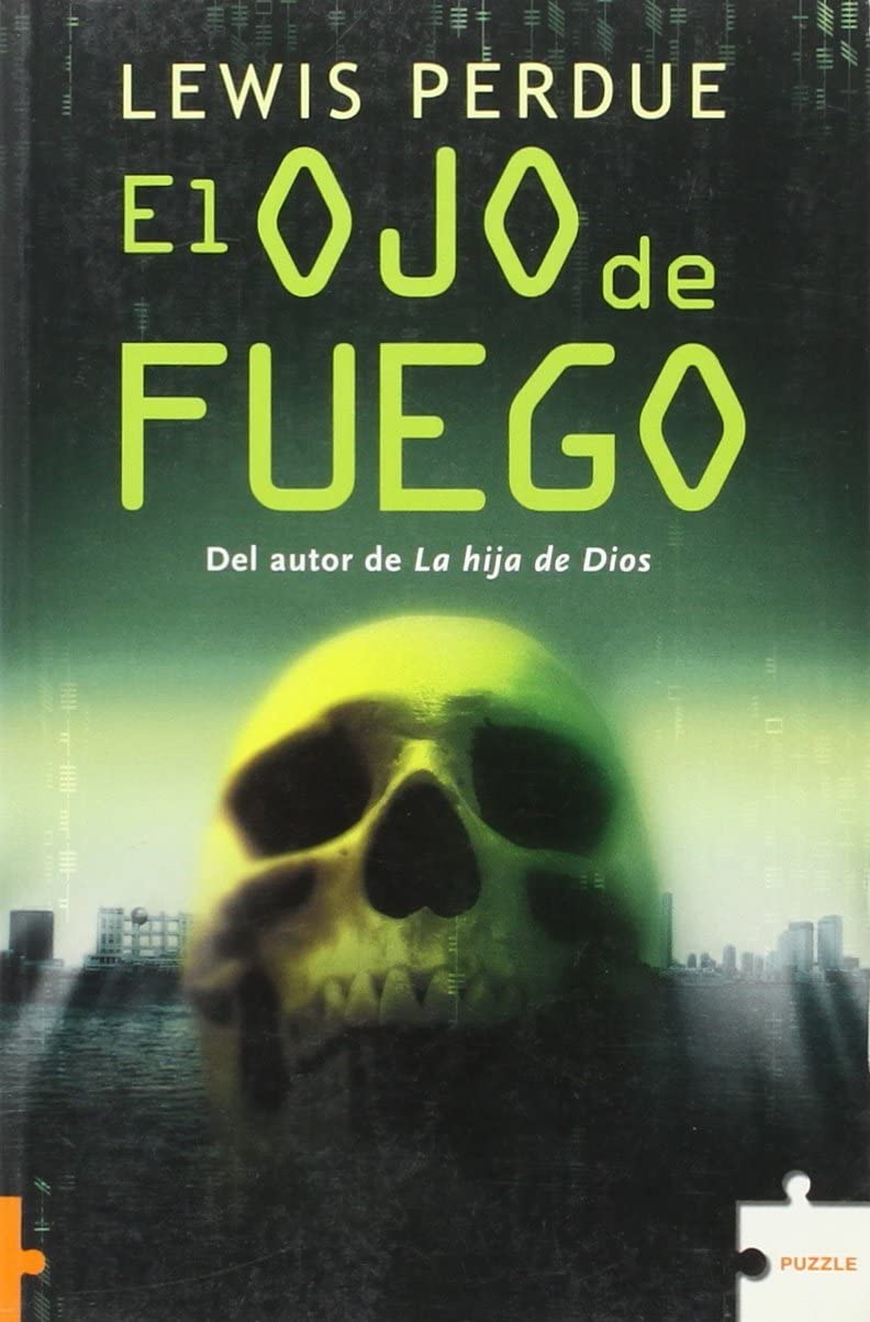 El Ojo De Fuego/ Slatewiper (Spanish Edition)