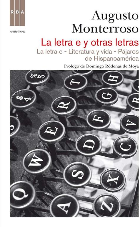 La letra e y otras letras (OTROS FICCI&Oacute;N) (Spanish Edition)