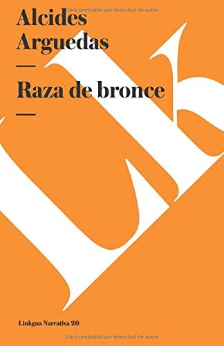 Raza de bronce (Linkgua Narrativa) (Spanish Edition)